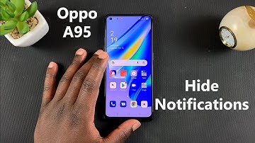 How To Hide Notifications On Oppo A95