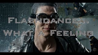 QuickSilver DOFP Scene - "Flashdance... What a Feeling"