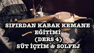 YouTube’da İlk Kabak Kemane Solfeji & Süt İçtim