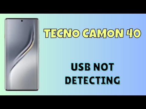 Tecno Camon 40 USB Not Detecting on PC? | Easy Fix for USB Issues