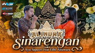 Sinarengan - Edhi Feat Ayu Saputri - ALINDRA Music