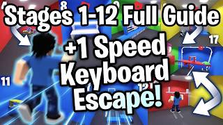 +1 Speed Keyboard Escape Roblox – Stages 1-12 FULL Walkthrough & Tips! #roblox