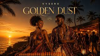 Golden Dust - Vysero (Golden Dust)