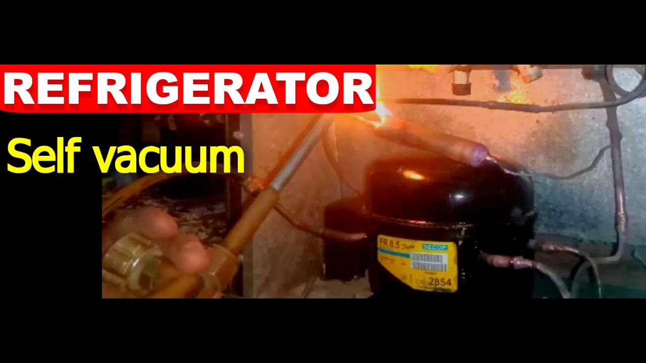 Refrigerator System Self Vacuum Without Vacuum Pump Full Video in Urdu/Hindi YouTube