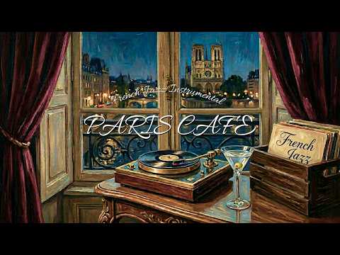 気分はパリジェンヌ♪｜フレンチ アパルトメント デスク＆コンソール 𝐏𝐚𝐫𝐢𝐬 𝐂𝐚𝐟𝐞́ 🍸 French Jazz Instrumental | Sophisticated