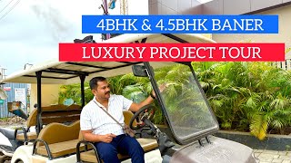 New Luxury Project Tour In Baner, Pune’s Premium Location. 4 BHK & 4.5 BHK Baner, PAN Card Road. 