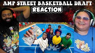 AMP STREET BASKETBALL DRAFT | REACTION