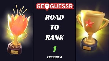 And also paved with…cheaters?! - Road to Rank 1 #4 (GeoGuessr Competitive)