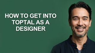 How to Get Into Toptal as a Designer - KevinHowTo screenshot 2