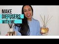 DIY: MAKE DIFFUSERS WITH ME!!