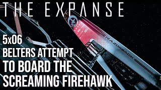 The Expanse - 5x06 | Belters Attempt to Board The Screaming Firehawk