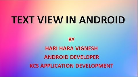 Text View in Android - size, color, style and font