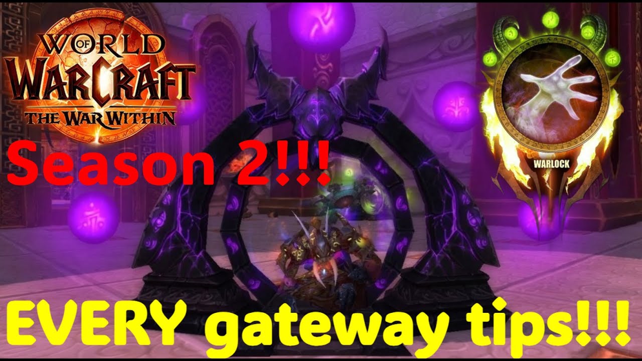 EVERY demonic gateway tips you can use in TWW S2 M+!!