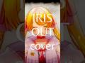 IRISOUT/米津玄師 歌わせていただきました #shorts #歌ってみた #夢守ひまり #vtuber #cover