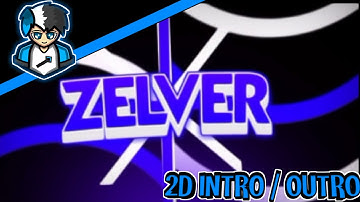Zelver || Intro 2D || Trade || 100% Android