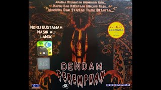 Telemovie : Dendam Perempuan (Norli Bustaman, Mohd Nasir Ali, Zaidi Omar, Dd Muchtar)