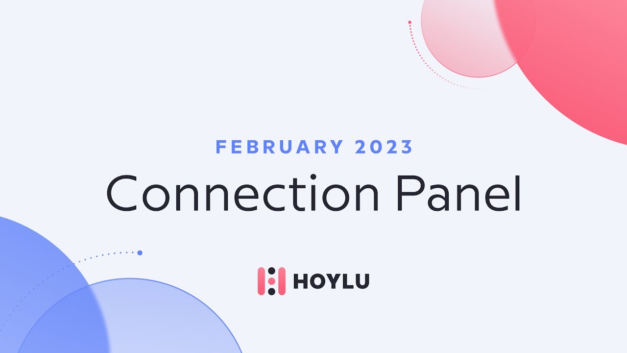 Connection Panel February 2023 YouTube
