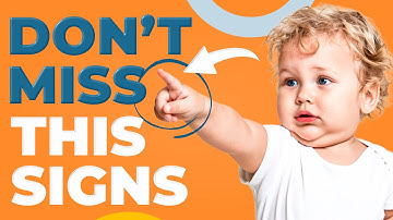 10 Hidden Signs of Developmental Delays Parents Never Notice