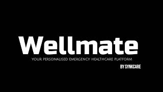 WellMate — AI-Powered Emergency Golden Hour Solution | Team SynkCare | Smart India Hackathon 2026