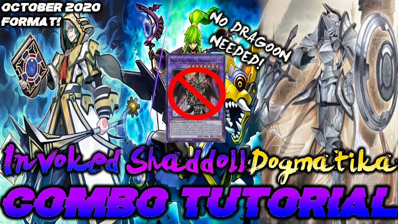 Yu-Gi-Oh! HOW TO PLAY Invoked Shaddoll Dogmatikas! Combo Tutorial! NO DRAGOON NEEDED! November 2020