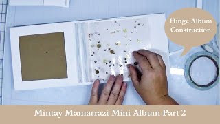 Mintay Mamarrazi Mini Album Part 2 - Basic Construction
