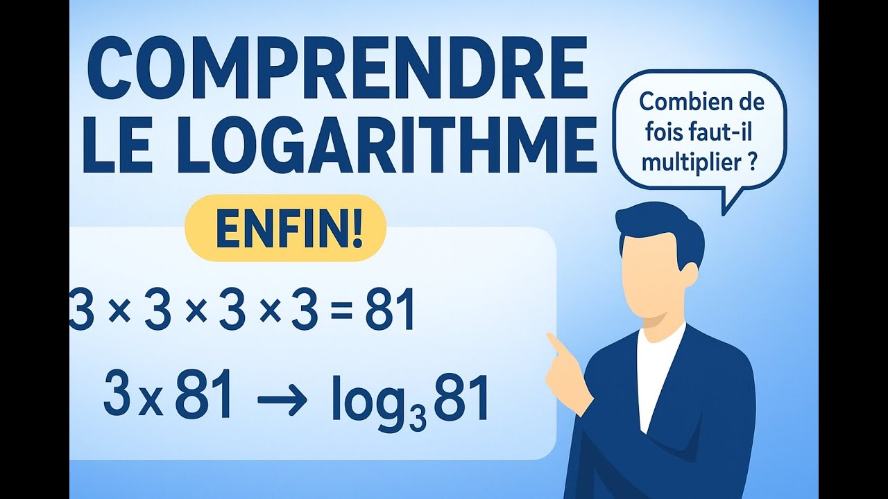 LOGARITHME : ENFIN COMPRENDRE ! (L’explication que personne ne t’a faite) 🔥