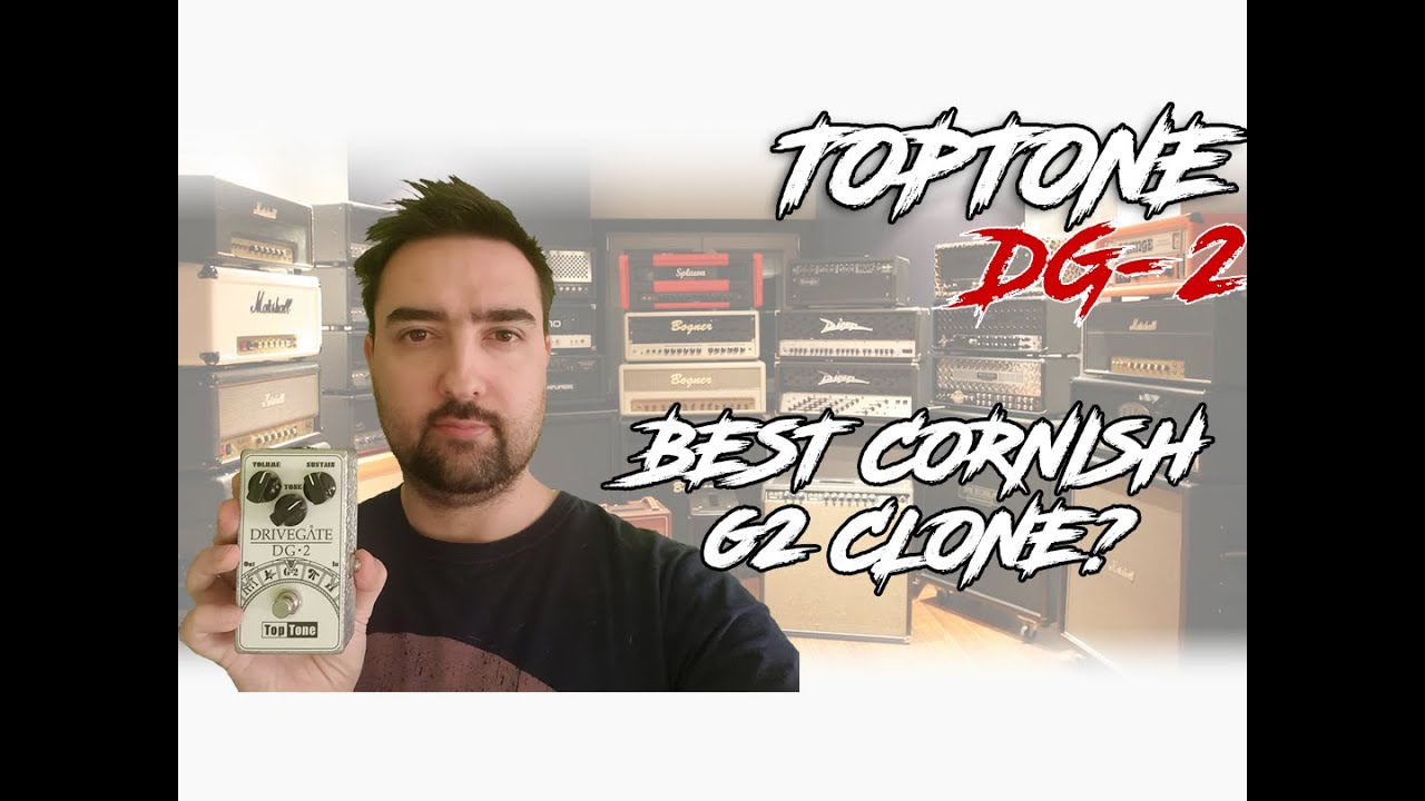 Toptone DG-2 (Cornish G2 Clone) demo - YouTube
