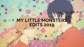 My Little Monster Edits 2019