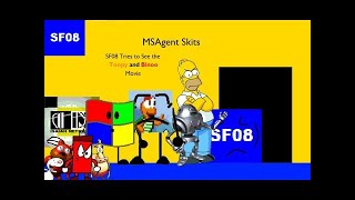 MSAgent Skits - SF08 Tries to See the Toopy and Binoo Movie! @SonicFan08