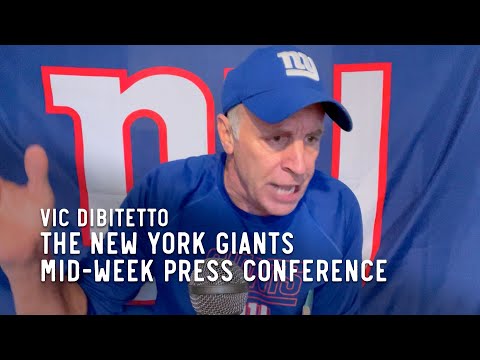 The New York Giants Mid-Week Press Conference with Vic DiBitetto