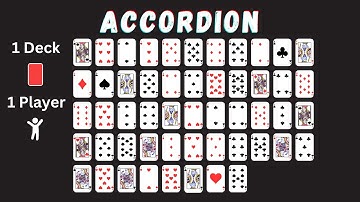 How To Play Accordion Solitaire