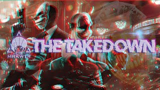 The Story of Payday: Episode 6 - The Takedown