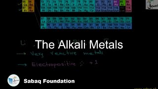 The Alkali Metals, Chemistry Lecture | Sabaq.pk