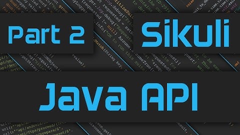 Sikuli Tutorial: How to use Sikuli Java API - Part 2