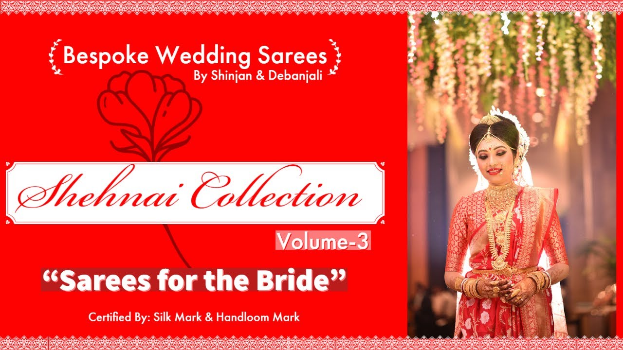 Debanjali's Hindi Series|| Shehnai Collection || Bridal Sarees || By Shinjan & Debanjali || Ep 250||