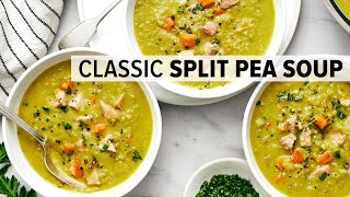 SPLIT PEA SOUP | the classic recipe you know and love! by Downshiftology 213,385 views 11 months ago 5 minutes, 49 seconds