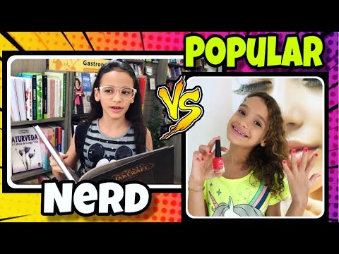 NERD VS POPULAR FOR 24 HOURS / TYPES OF CHILDREN