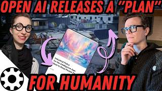 OpenAI Releases a "Plan" for Humans Once We Are No Longer Needed
