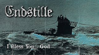 Endstille - I Bless You... God