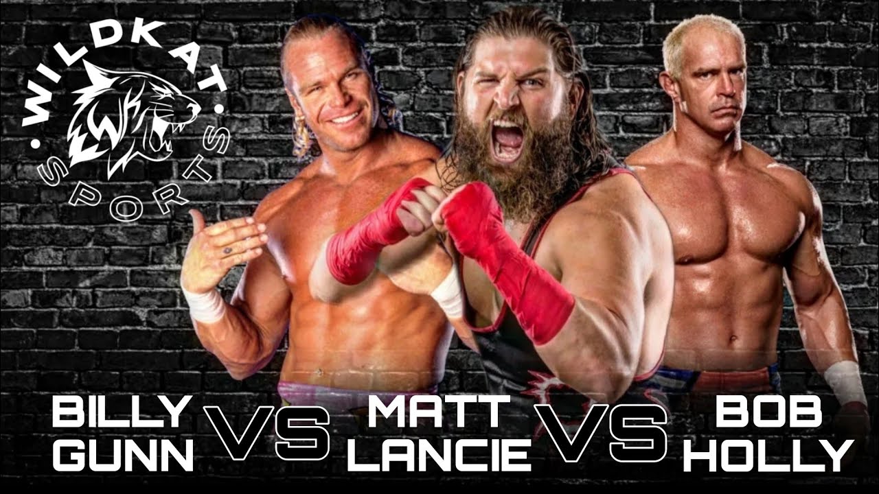 Billy Gunn vs Matt Lancie vs Bob Holly