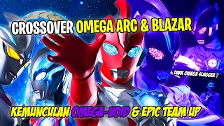 TRIO BAO BERKUMPUL MELAWAN OMEGA-VOID !! BERASA MOVIE !! - Bahas Ultraman The Live Omega Arc Blazar