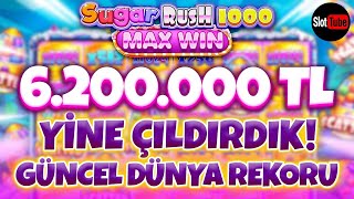Sugar Rush 1000 | YİNE ÇILDIRDIK!  6.200.000 TL KAZANÇ! |  MAX WİN GİBİ ÖDEME! |  #sugarrushmaxwin