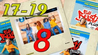 картинка: Full Blast! Plus 8 НУШ Module 2 Teen life. Lesson 2а Vlogging pp. 17-19 Student's Book