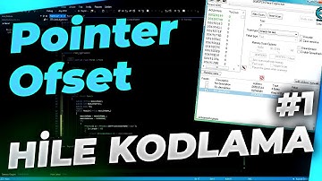 MEMORY HİLE KODLAMA - POİNTER OFSET BULMA #1