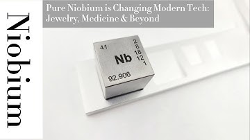 Pure Niobium is Changing Modern Tech: Jewelry, Medicine & Beyond