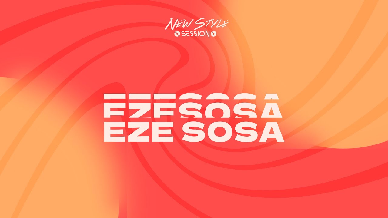 New style session #2 Dj Eze Sosa