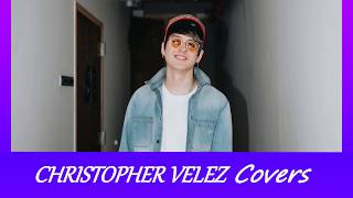 CNCO/ Christopher Vélez MEJORES COVERS!!