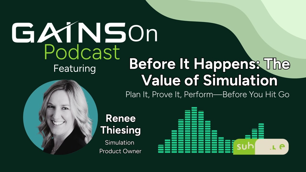 GAINS On Podcast S2 E11 - Before It Happens: The Value of Simulation