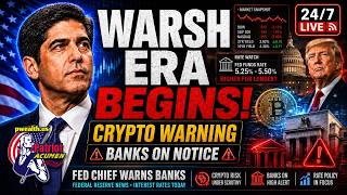 🪙WARSH ERA BEGINS! Fed Chief Warns Banks on Crypto • Federal Reserve News • Interest Rates Today