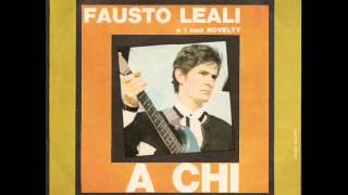 Fausto Leali A Chi (original) 1966 chords